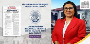 La primera universidad de arte del Perú está en Cusco tras publicación de ley impulsada por congresista Katy Ugarte