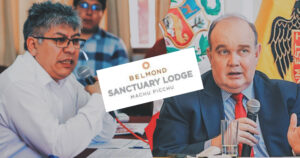 Cusco: Gobernador Werner Salcedo no recuperó hotel de Machu Picchu y pide investigar vínculo entre jueza del caso Sanctuary Lodge con Rafael López Aliaga