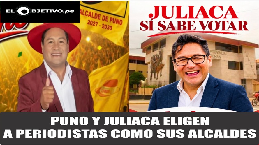 Juliaca y Puno eligen a periodistas como sus alcaldes